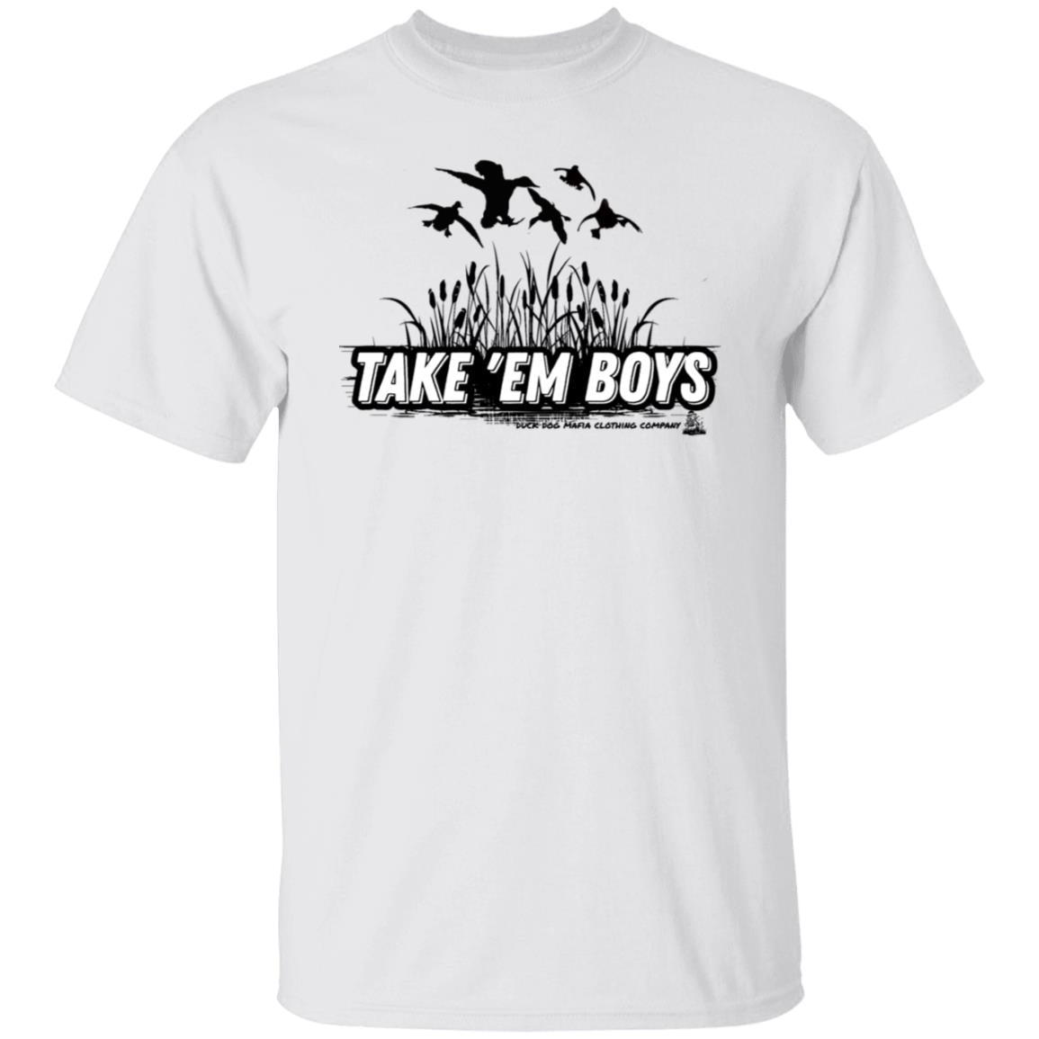 TAKE 'EM BOYS T-SHIRTS